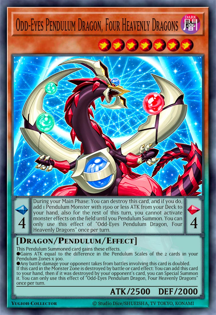 Odd-Eyes Pendulum Dragon, Four Heavenly Dragons